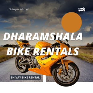 Bike on rent in dharamshala