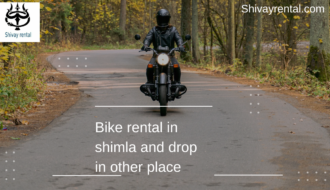 Best bike rent in shimla and drop in other place